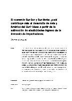 El comercio Sur-Sur y Sur-Norte: ¿cuál contribuye más al desarrollo de Asia y América del Sur? Ideas a partir de la estimación de elasticidades-ingreso de la demanda de importaciones