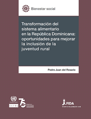 Transformación del  sistema alimentario en la República Dominicana: oportunidades para mejorar la inclusión de la juventud rural
