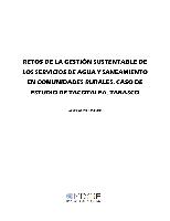 Retos de la gestión sustentable de los servicios de agua y saneamiento en comunidades rurales: caso de estudio de Tacotalpa, Tabasco