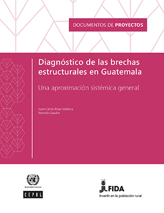 Diagnóstico de las brechas estructurales en Guatemala: una aproximación sistémica general