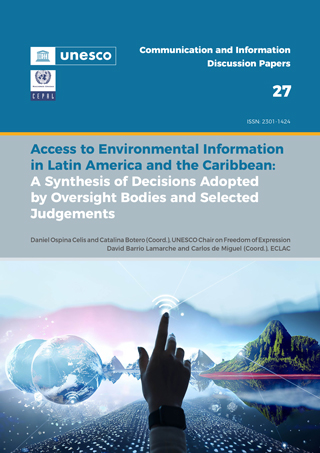 Access to Environmental Information in Latin America and the Caribbean: A Synthesis of Decisions Adopted by Oversight Bodies and Selected Judgements