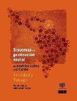 Social protection systems in Latin America and the Caribbean: Trinidad and Tobago