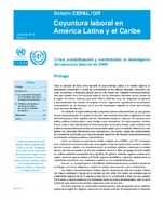 Coyuntura laboral en América Latina y el Caribe: crisis, estabilización y reactivación. El desempeño del mercado laboral en 2009