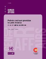 Policies and care provision in Latin America: A view of regional experiences