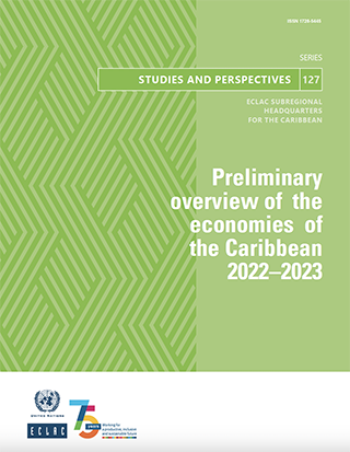 Preliminary overview of the economies of the Caribbean 2022–2023