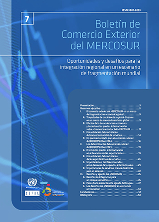 Boletín de Comercio Exterior del MERCOSUR Nº 7. Oportunidades y desafíos para la integración regional en un escenario de fragmentación mundial