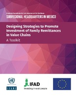 Designing Strategies to Promote Investment of Family Remittances in Value Chains: A Toolkit