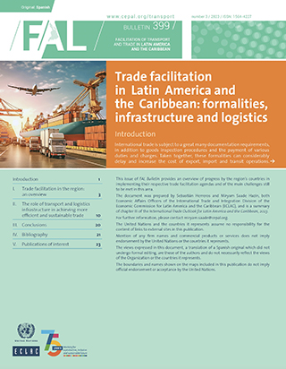 Trade facilitation in Latin America and the Caribbean: formalities, infrastructure and logistics