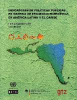 Indicadores de políticas públicas en materia de eficiencia energética en América latina y el Caribe
