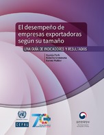 El desempeño de empresas exportadoras según su tamaño: una guía de indicadores y resultados