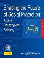 Shaping the future of social protection: access, financing and solidarity
