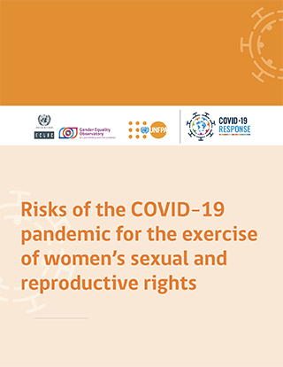 Risks of the COVID-19 pandemic for the exercise of women’s sexual and reproductive rights