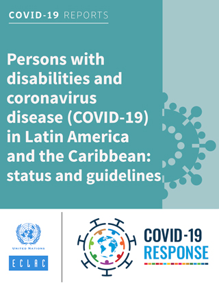 Persons with disabilities and coronavirus disease (COVID-19) in Latin America and the Caribbean: status and guidelines