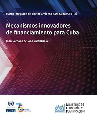 Mecanismos innovadores de financiamiento para Cuba