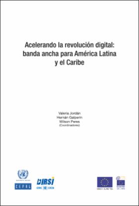 Fast-tracking the digital revolution: broadband for Latin America and the Caribbean