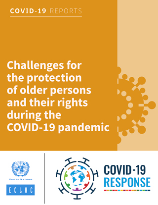 Challenges for the protection of older persons and their rights during the COVID-19 pandemic