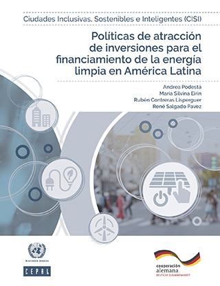 Políticas de atracción de inversiones para el financiamiento de la energía limpia en América Latina
