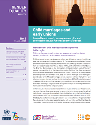 Child marriages and early unions: inequality and poverty among women, girls and adolescents in Latin America and the Caribbean