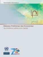 Balanço Preliminar das Economias da América Latina e do Caribe 2018. Documento informativo
