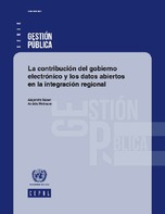 La contribución del gobierno electrónico y los datos abiertos en la integración regional