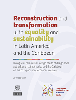 Reconstruction and transformation with equality and sustainability in Latin America and the Caribbean