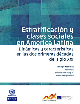 Estratificación y clases sociales en América Latina: dinámicas y características en las dos primeras décadas del siglo XXI
