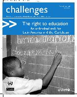 The right to education: An unfinished task for
Latin America and the Caribbean