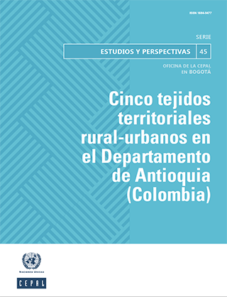 Cinco tejidos territoriales rural-urbanos en el Departamento de Antioquia (Colombia)