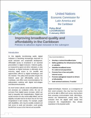 Improving broadband quality and affordability in the Caribbean: Policies to advance digital inclusion in the subregion. Policy Brief