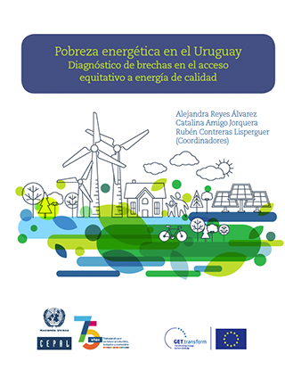 Pobreza energética en el Uruguay: diagnóstico de brechas en el acceso equitativo a energía de calidad