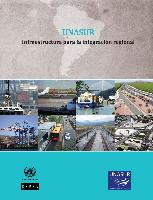 UNASUL: Infraestrutura para a integração regional