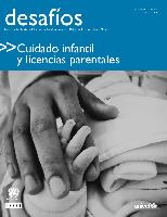 Cuidado infantil
y licencias parentales