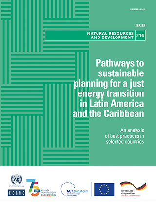 Pathways to sustainable planning for a just energy transition in Latin America and the Caribbean: An analysis of best practices in selected countries