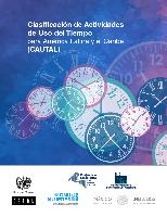 Clasificación de Actividades de Uso del Tiempo para América Latina y el Caribe (CAUTAL)
