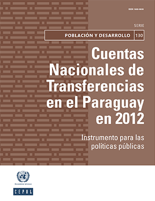 Cuentas Nacionales de Transferencias en el Paraguay en 2012: instrumento para las políticas públicas