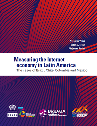 Measuring the Internet economy in Latin America: the cases of Brazil, Chile, Colombia and Mexico