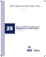 Algunas reflexiones sobre los servicios de infraestructura en América Latina