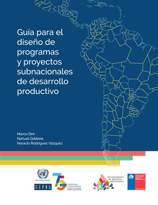 Guía para el diseño de programas y proyectos subnacionales de desarrollo productivo
