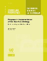 Progress in implementation of the Mauritius Strategy: Caribbean Regional Synthesis Report
