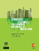 Estrategias de desarrollo bajo en carbono en megaciudades de América Latina