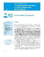 The employment situation in Latin America and the Caribbean: Crisis and the labour market
