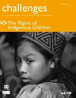The Rights ofIndigenous Children