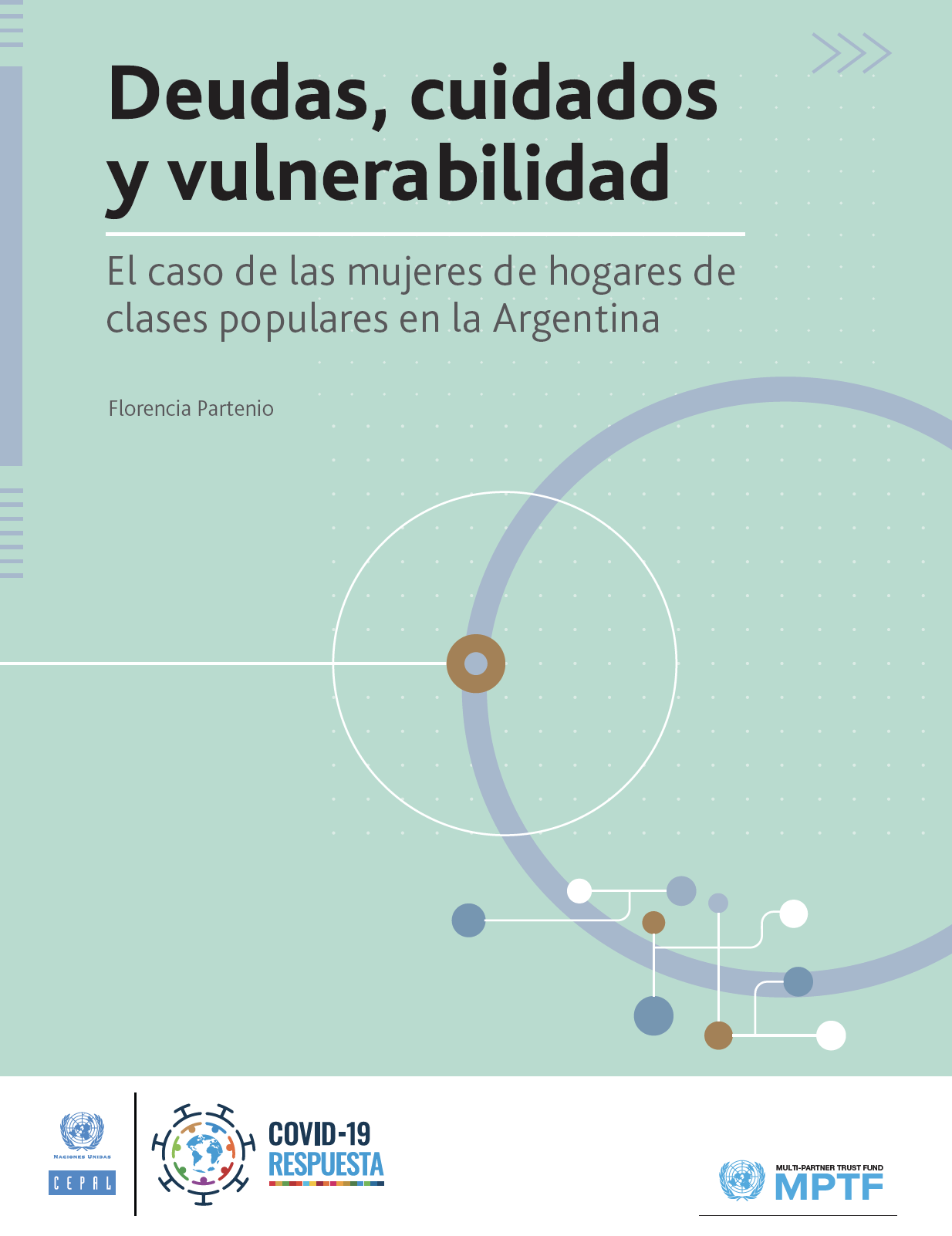 Deudas, cuidados y vulnerabilidad: el caso de las mujeres de hogares de clases populares en la Argentina