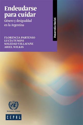 Endeudarse para cuidar: género y desigualdad en la Argentina