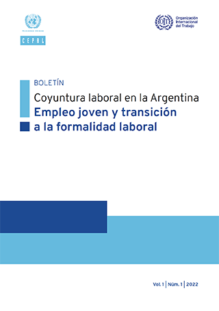 Coyuntura laboral en la Argentina: empleo joven y transición a la formalidad laboral