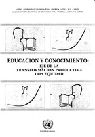 Educación y conocimiento: eje de la transformación productiva con equidad