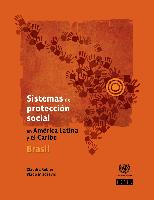 Social protection systems in Latin America and the Caribbean: Brazil