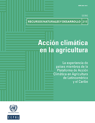 Acción climática en la agricultura: la experiencia de países miembros de la Plataforma de Acción Climática en Agricultura de Latinoamérica y el Caribe