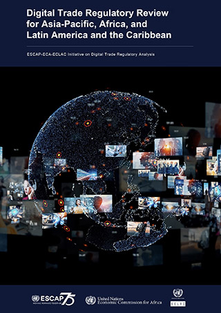 Digital Trade Regulatory Review for Asia-Pacific, Africa, and Latin America and the Caribbean