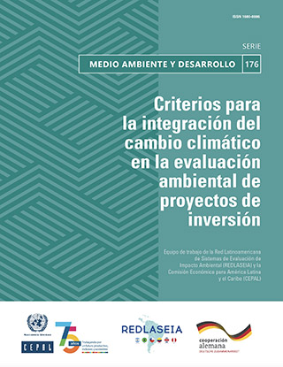 Criterios para la integración del cambio climático en la evaluación ambiental de proyectos de inversión